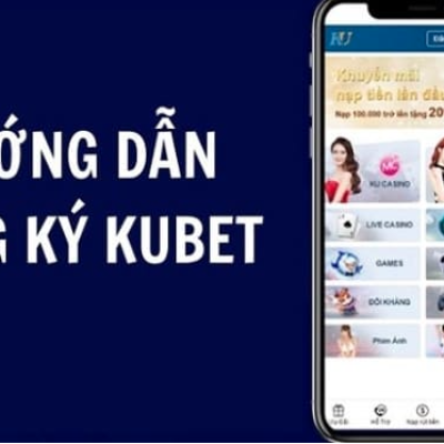 Hướng Dẫn Tải App Kubet Để Trải Nghiệm Cá Cược Đỉnh Cao Ku11 